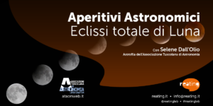 Aperitivi Astronomici - Eclissi totale di Luna