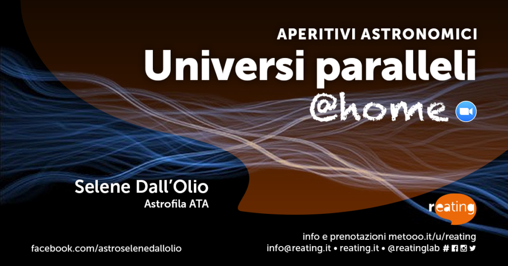 Aperitivi Astronomici | Universi Paralleli