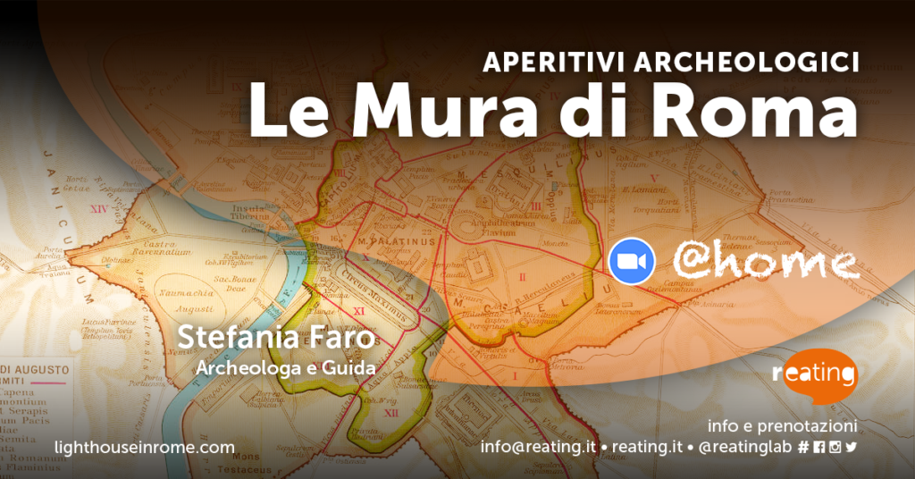 Aperitivi Archeologici | Le Mura di Roma